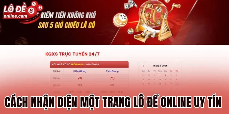 Lô Đề Online 81 Cách nhận diện một trang lô đề online uy tín nhất